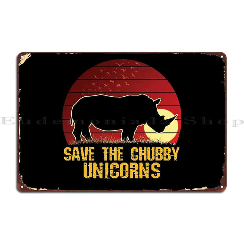 Save The Chubby Unicorns African Sunset Rhino Metal Sign Home Home Bar Printed Garage Tin Sign Poster