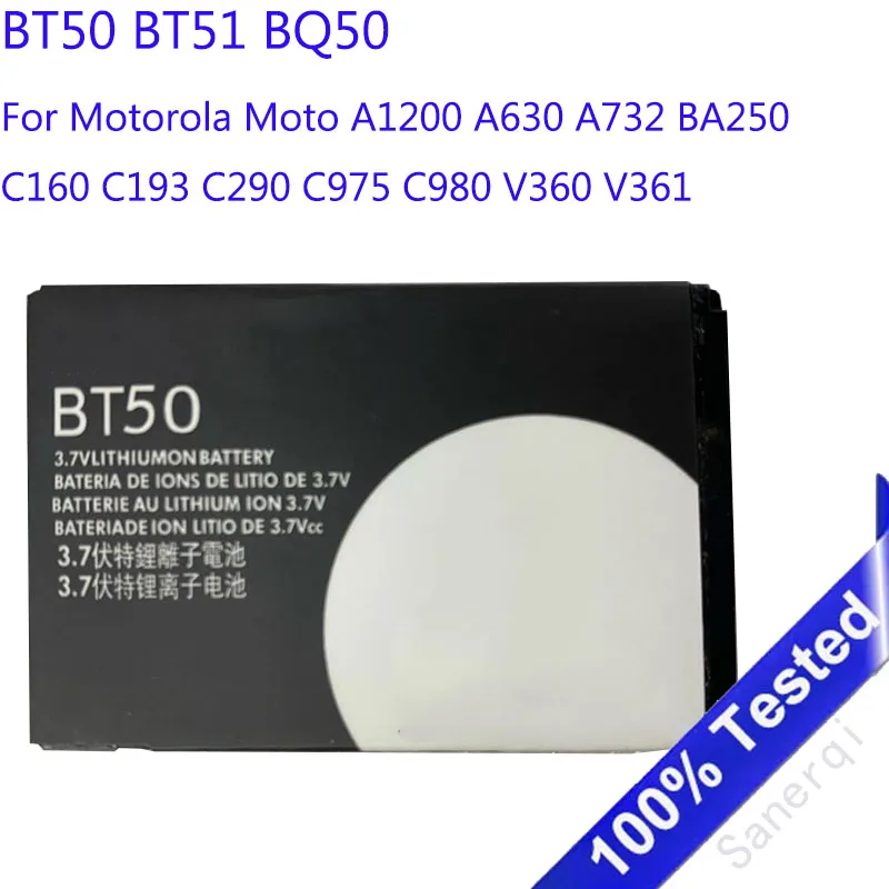 

3.7V BT50 BT51 BQ50 Battery For Motorola Moto A1200 A630 A732 BA250 C160 C193 C290 C975 C980 V360 V361