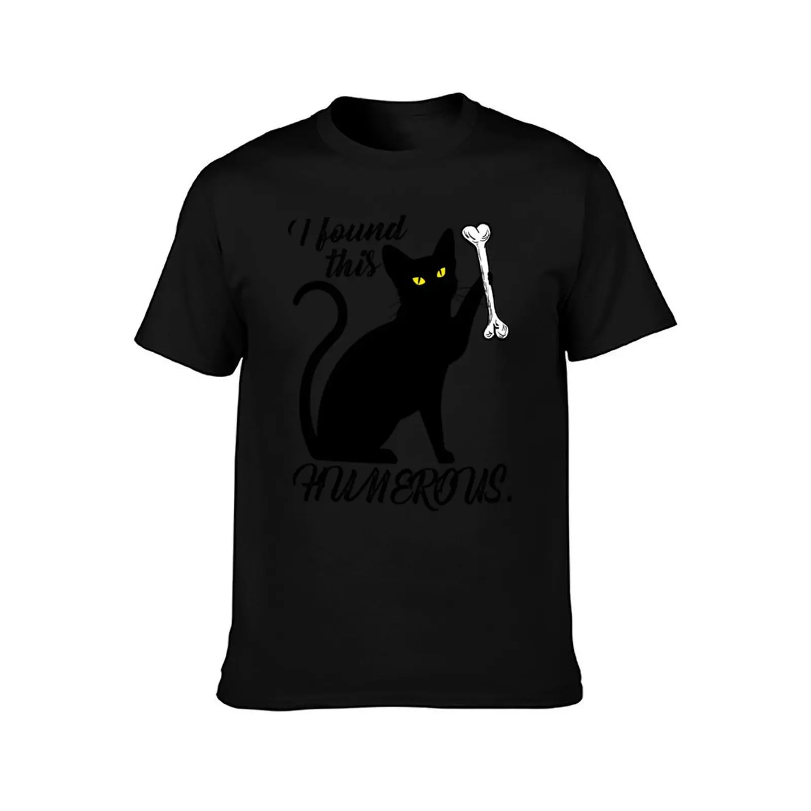 I Found This Humerus Cats Humorous Shirt T-Shirt oversized t shirt custom t shirt oversizeds vintage t men