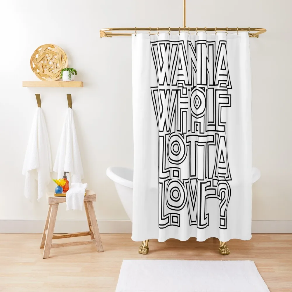 

Wanna Whole Lotta Love Shower Curtain Shower Bathroom Bathroom Showers Anti-Mold Waterproof Shower Curtain