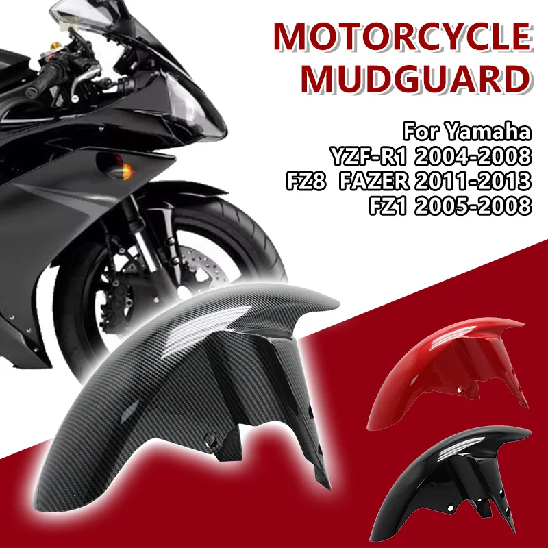 R1 for Yamaha YZFR1 2004 - 2008 FZ1 2005 - 2008 2006 2007 FZ8 FAZER 2011 2012 2013 Motorcycle Front Fender Splash Mud Dust Guard