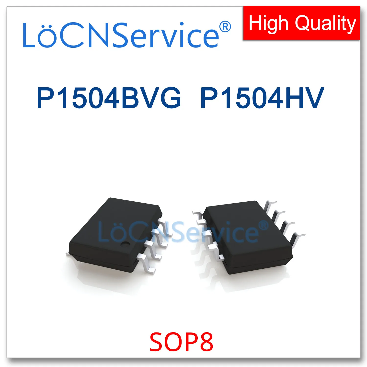 LoCNService 50 قطعة 500 قطعة SOP8 P1504BVG P1504HV جودة عالية