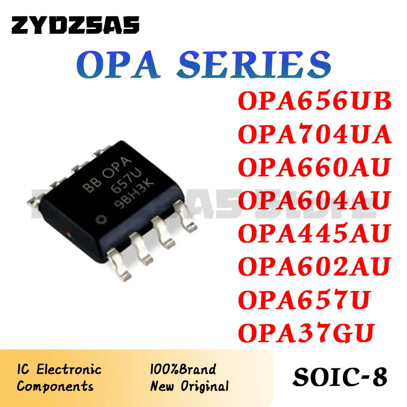 OPA656UB OPA704UA OPA660AU OPA604AU OPA445AU OPA602AU OPA657U OPA37GU OPA656 OPA704 OPA660 OPA604 OPA445 OPA602 OPA657 OPA37G IC