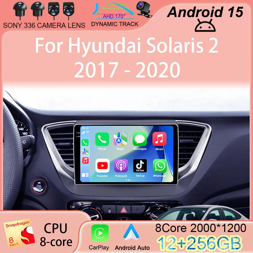 راديو السيارة التلقائي Android 15 WIFI + 4G Carplay لشركة Hyundai Solaris 2 2017-2019 2020 مشغل فيديو الوسائط المتعددة نظام تحديد المواقع والملاحة 360 كاميرا #1