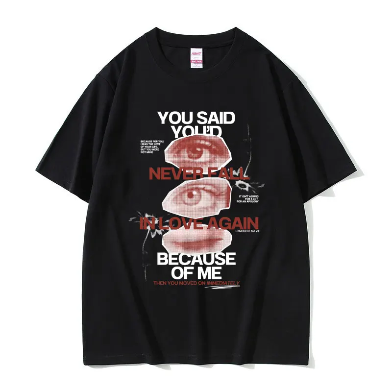 

L'amour De Ma Vie Hit Me Hard and Soft Graphic T-shirts Men Women Hip Hop Oversized Tshirt Men's Fashion Art Aesthetic T Shrts