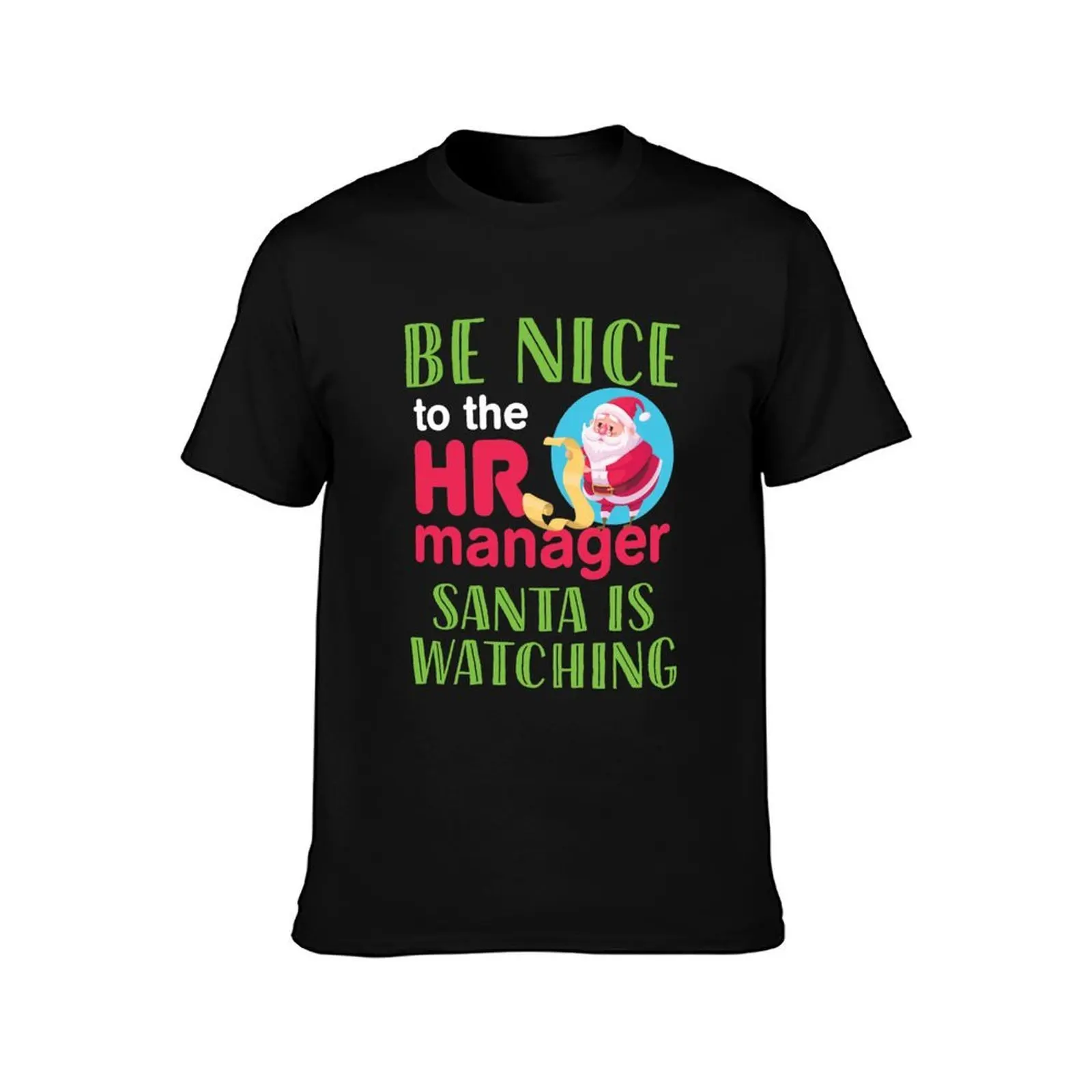 Human Resources Christmas Be Nice to the HR Manager Santa is Watching T-Shirt Summer Casual Cotton Tee Vintage Graphic Print
