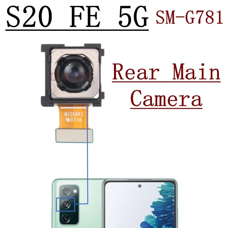 Rear Camera For Samsung Galaxy S20 FE 5G G781B G781U G781V Front Selfie Small Frontal Back Main Camera Module Flex