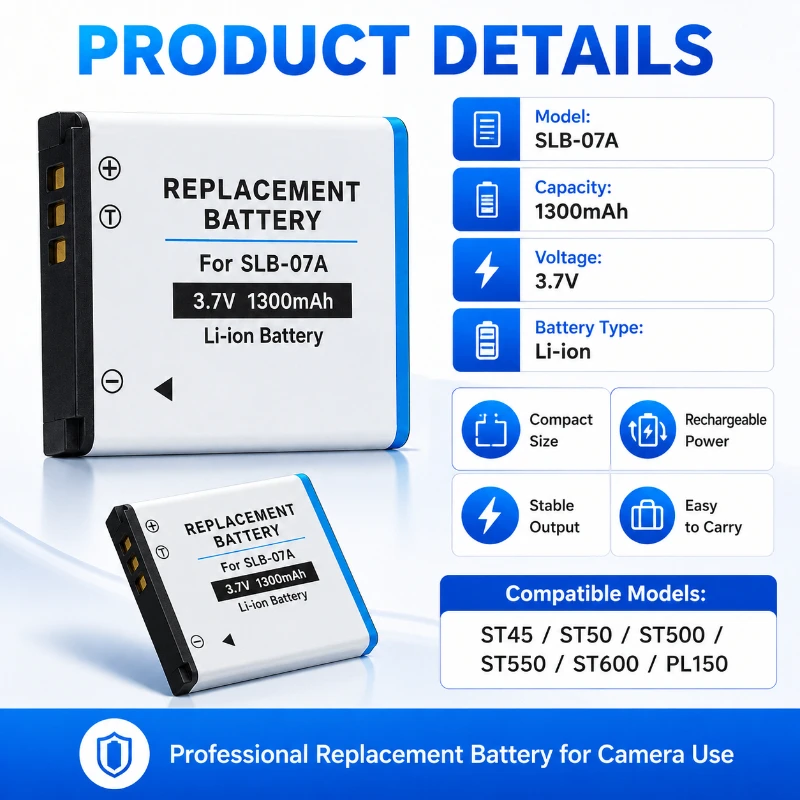 SLB-07A Battery Is Suitable for Samsung ST45 ST50 ST500 ST550 ST600 PL150 3.7v Camera Compatible 1300mAh Digital Battery