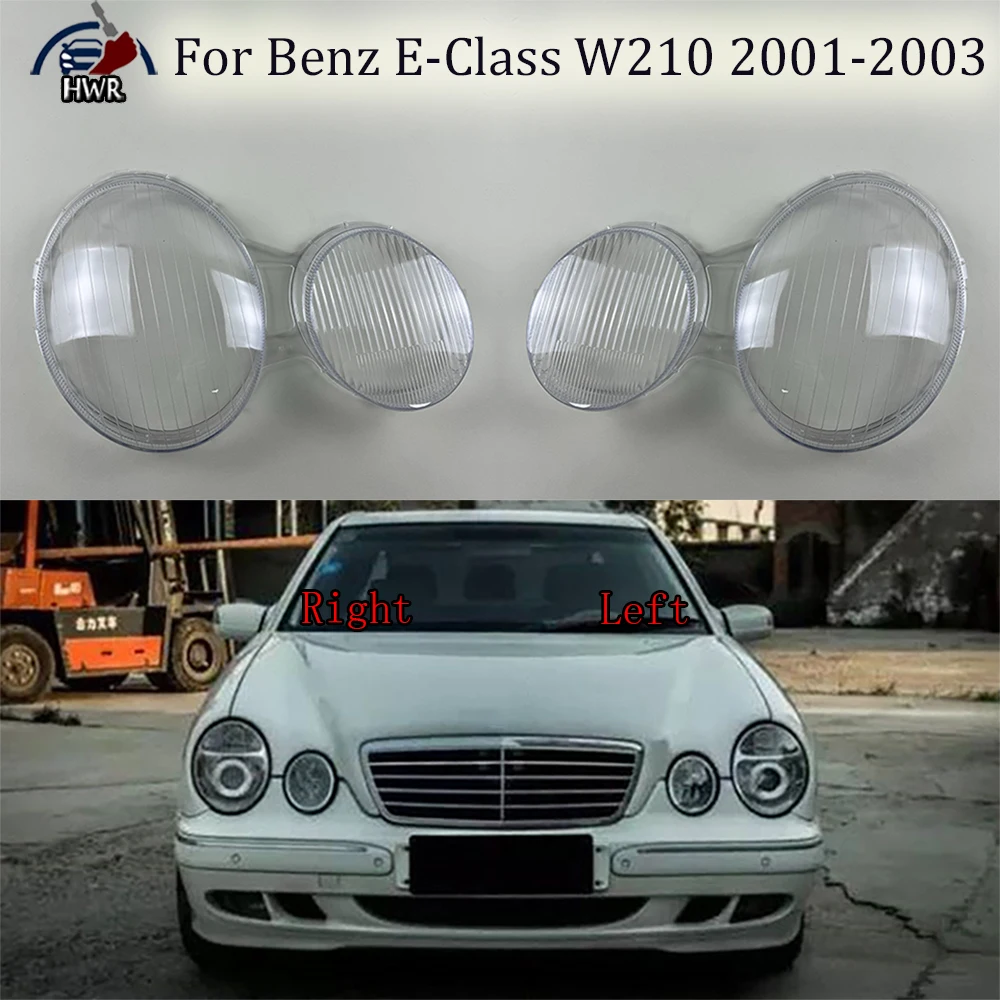 Headlamp Cover Headlight Shell Transparent Lens Plexiglass Replace Original For Benz E-Class W210 E220 E240 E320 2001 2002 2003