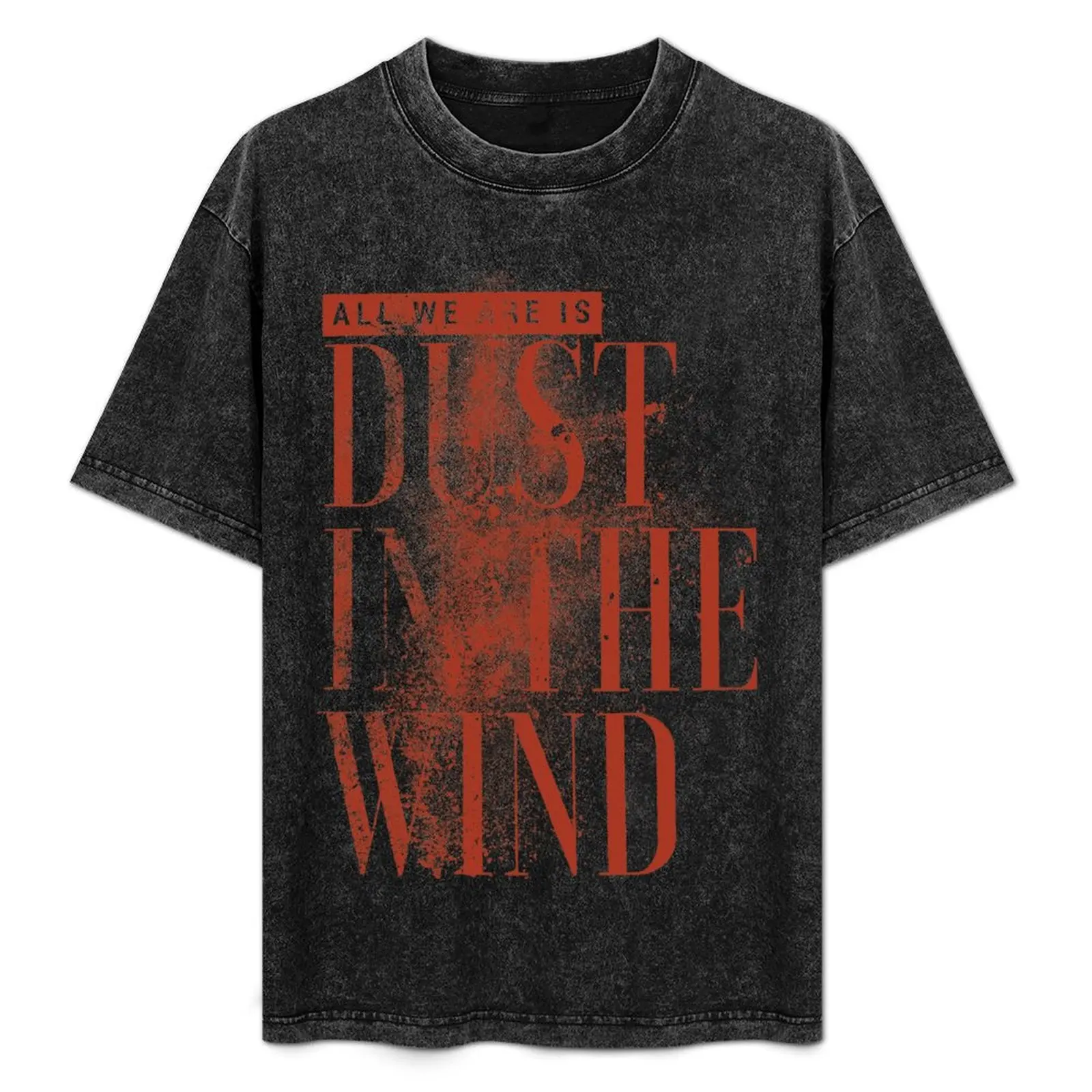 

Dust In The Wind T-Shirt cute clothes man t shirt T-shirts man luxury designer sweat shirts, men