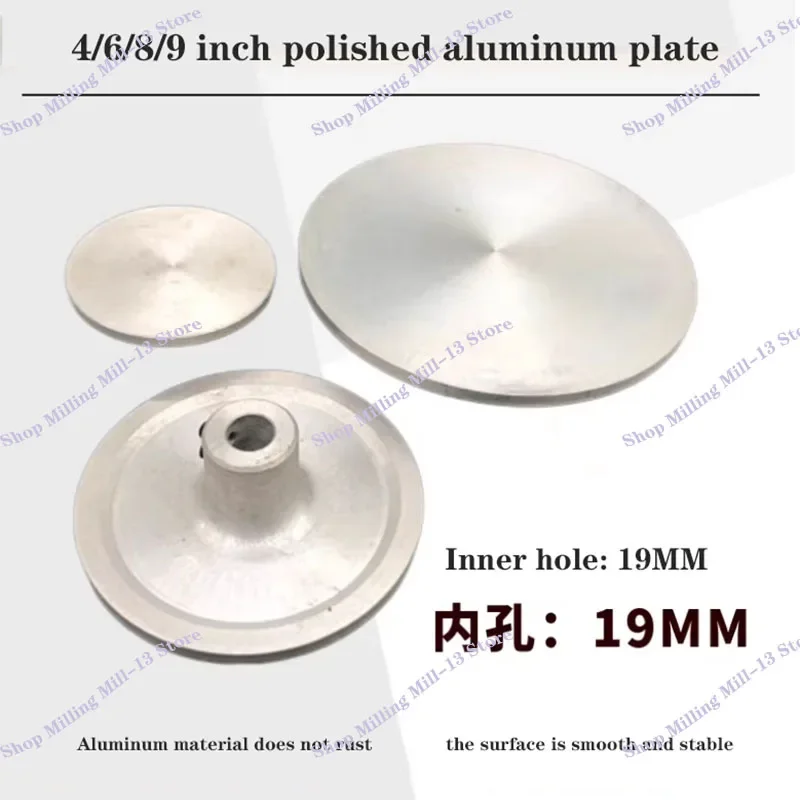 NEW 4"/6"/8"/9" Polishing Grinding Aluminum Plate Disc for Flat Machine Accessories