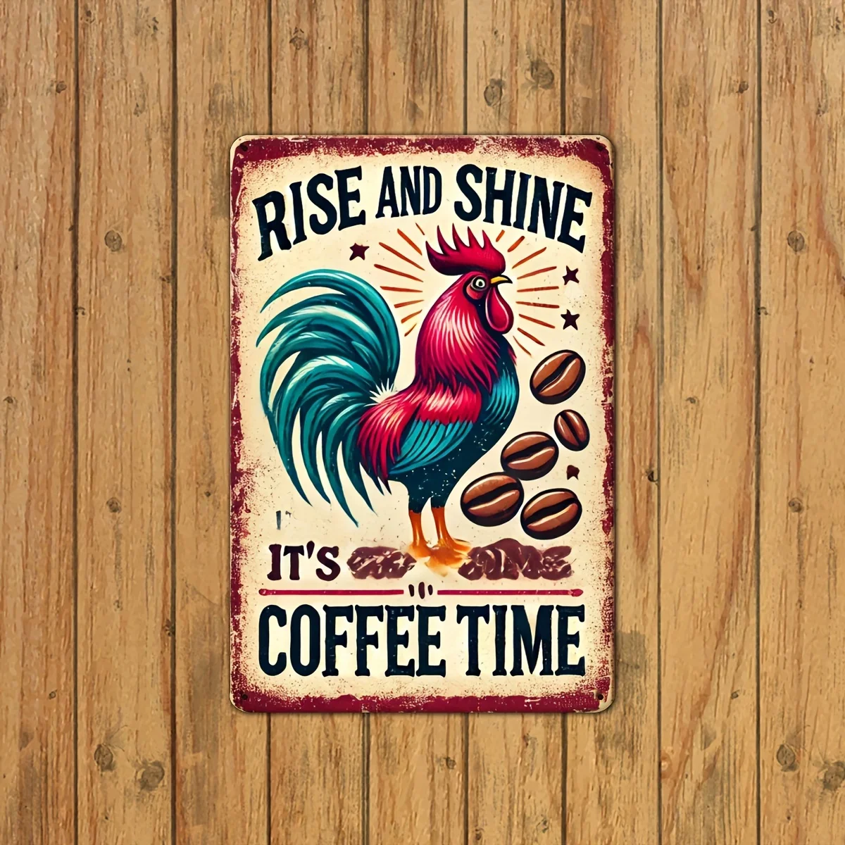 An Antique-Style Metal Sign Featuring a Rooster with The Words 