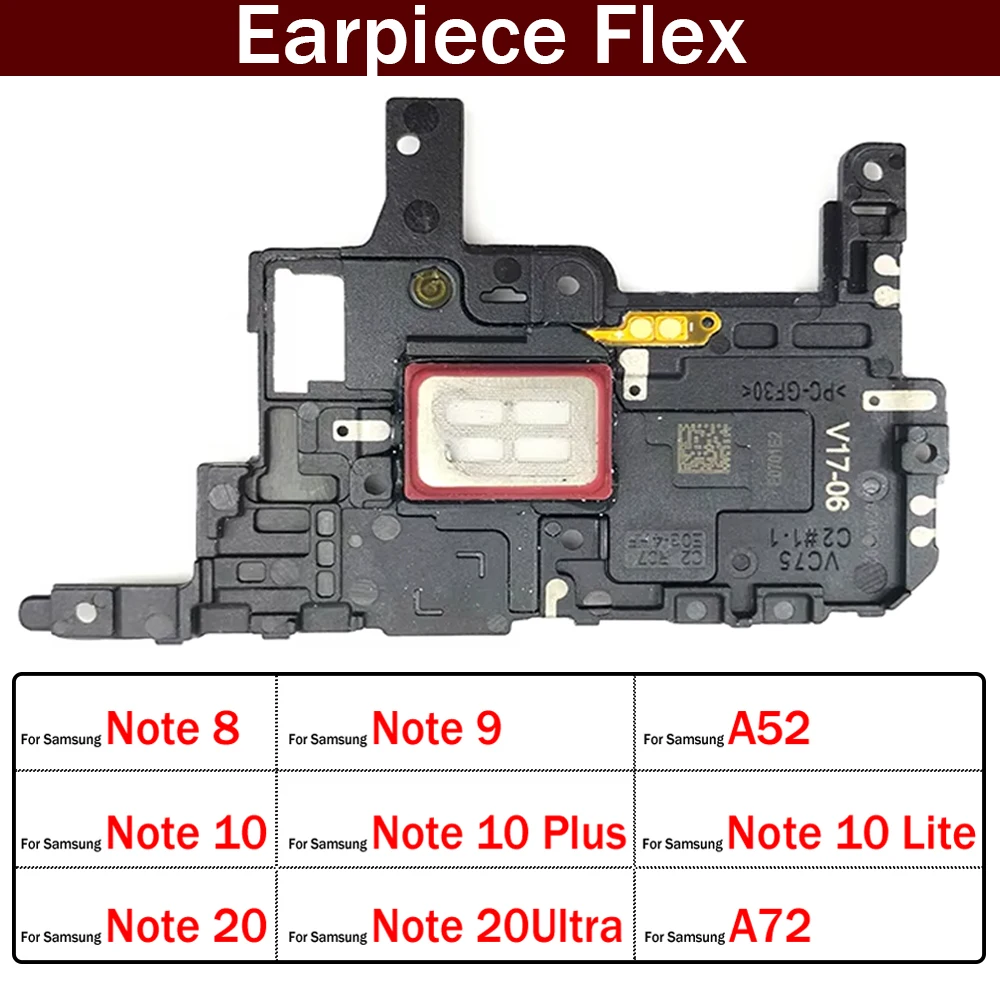 New Earpiece Ear Speaker Sound Receiver Flex Cable For Samsung A52 A72 Note 8 9 10 20 Plus Ultra 4G 5G