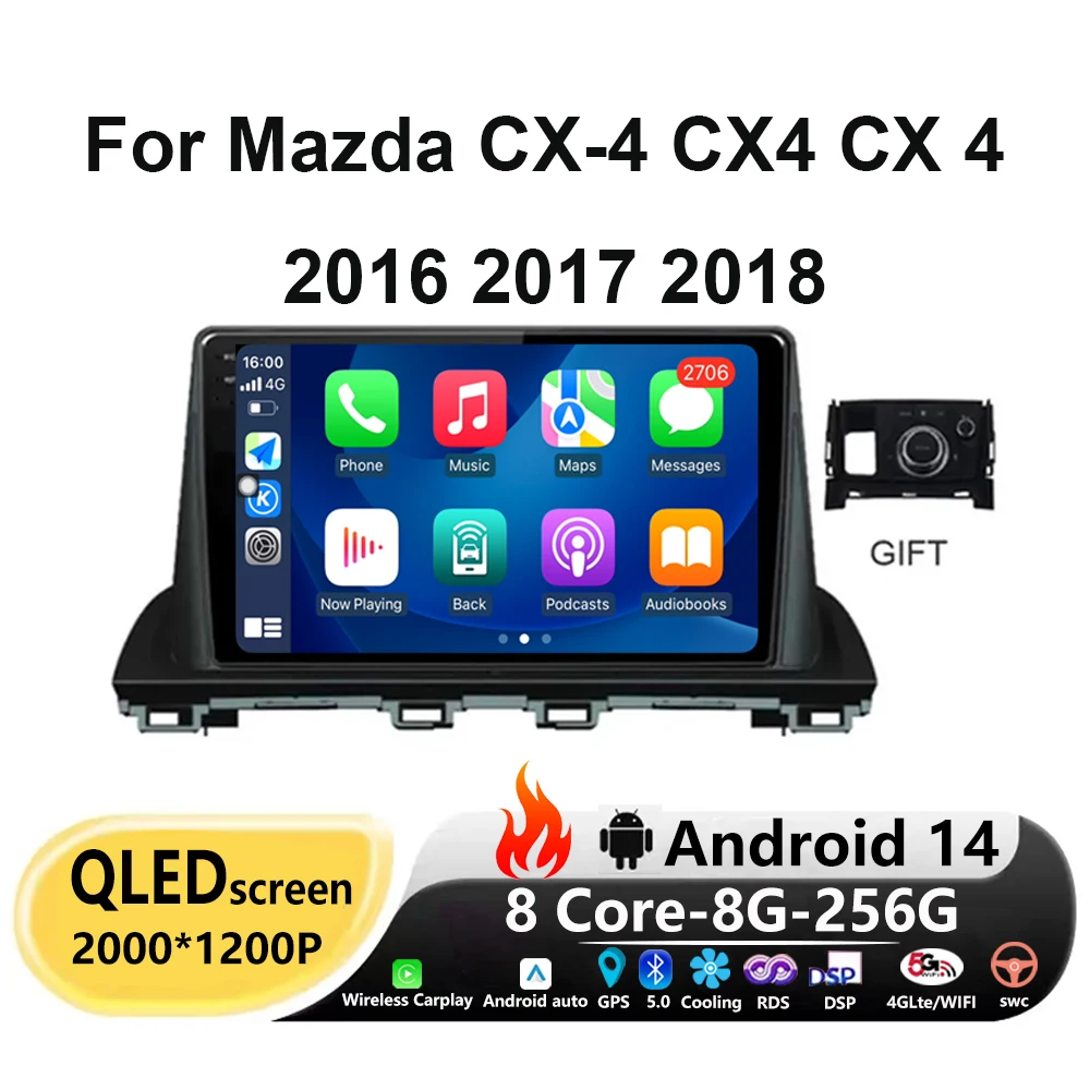 

QLED IPS Screen Android 14 Car Radio For 2016 2017 2018 Mazda CX-4 CX4 CX 4 GPS Navigation Multimedia Video Player Auto Carplay