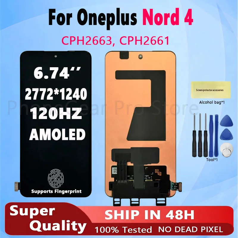 

Orig 6.74"AMOLED For OnePlus Nord 4 CPH2663 Display Lcd Touch Screen Digitizer Assembly For OnePlus Nord4 CPH2661 Replacement