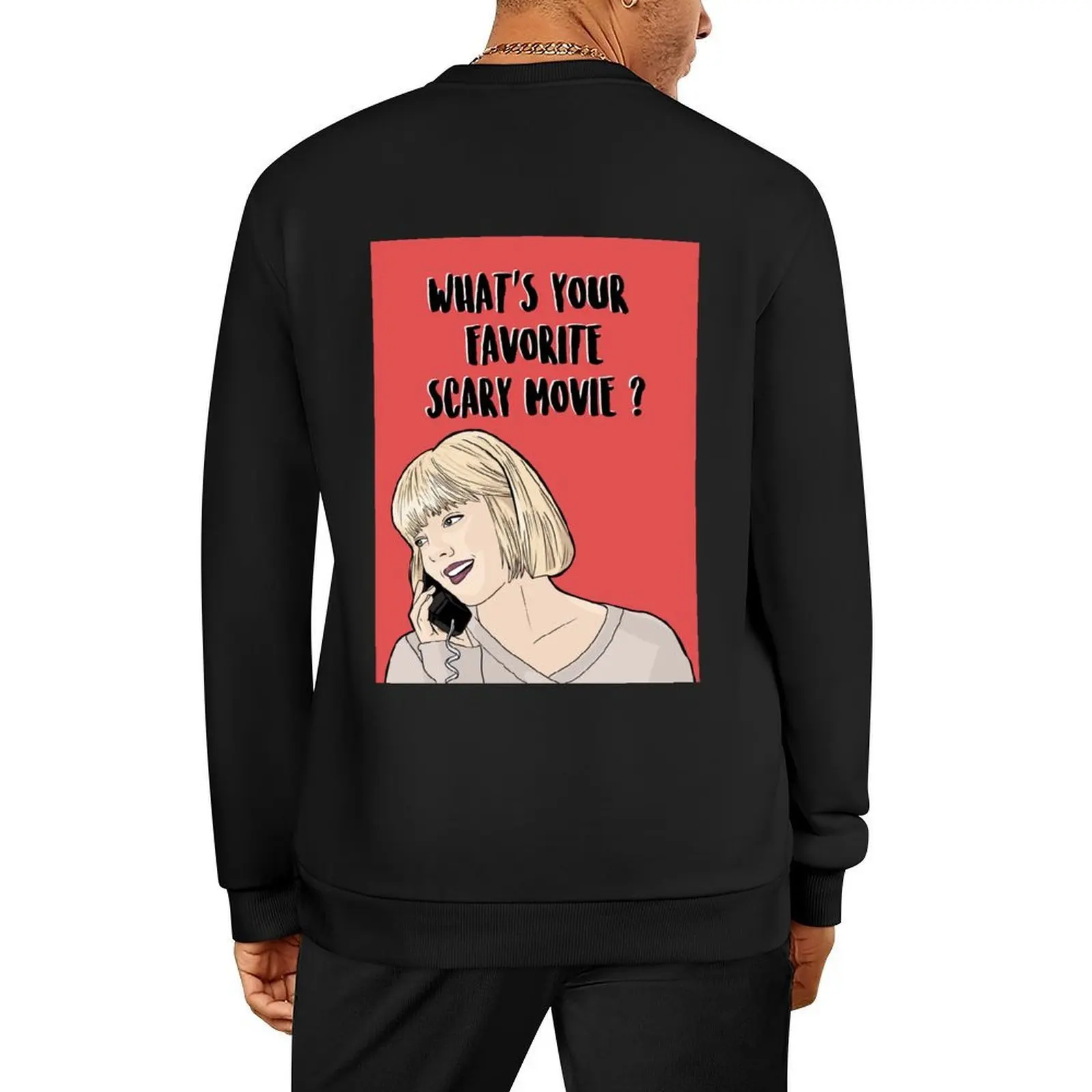 

What's Your Favorite Scary Movie Pullover male clothes mens clothes men's sweat-shirt mens clothing new sweatshirts