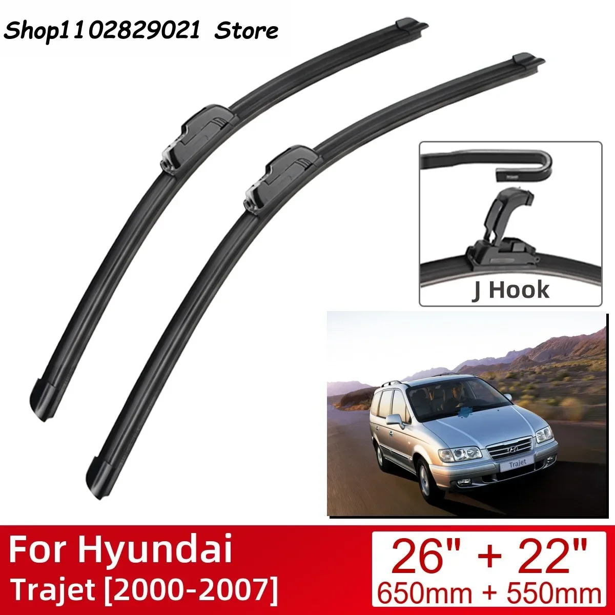 

For Hyundai Trajet 2000-2007 26"+22" Car Accessories Front Windscreen Wiper Blade Brushes Wipers U Type J Hooks 2007 2006 2005