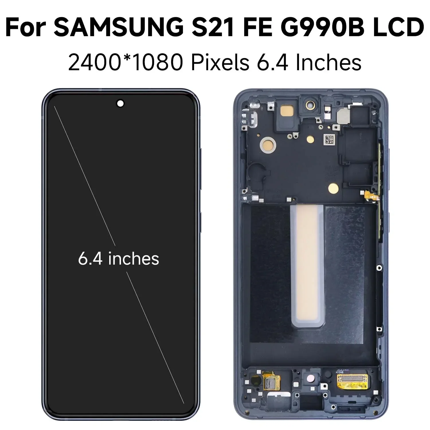 S21 FE 5G For Samsung 6.4\'\'For AMOLED TFF S21FE 5G G990B G990U G990W LCD Display Touch Screen Digitizer Assembly Replacement