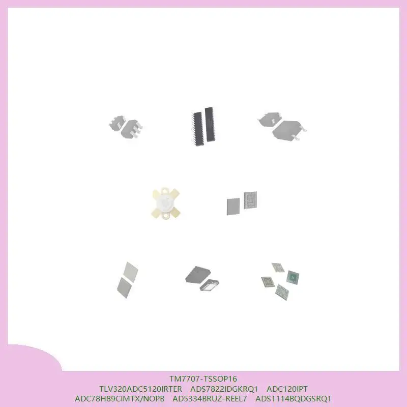 

TM7707-TSSOP16 TLV320ADC5120IRTER ADS7822IDGKRQ1 ADC120IPT ADC78H89CIMTX/NOPB AD5334BRUZ-REEL7 ADS1114BQDGSRQ1