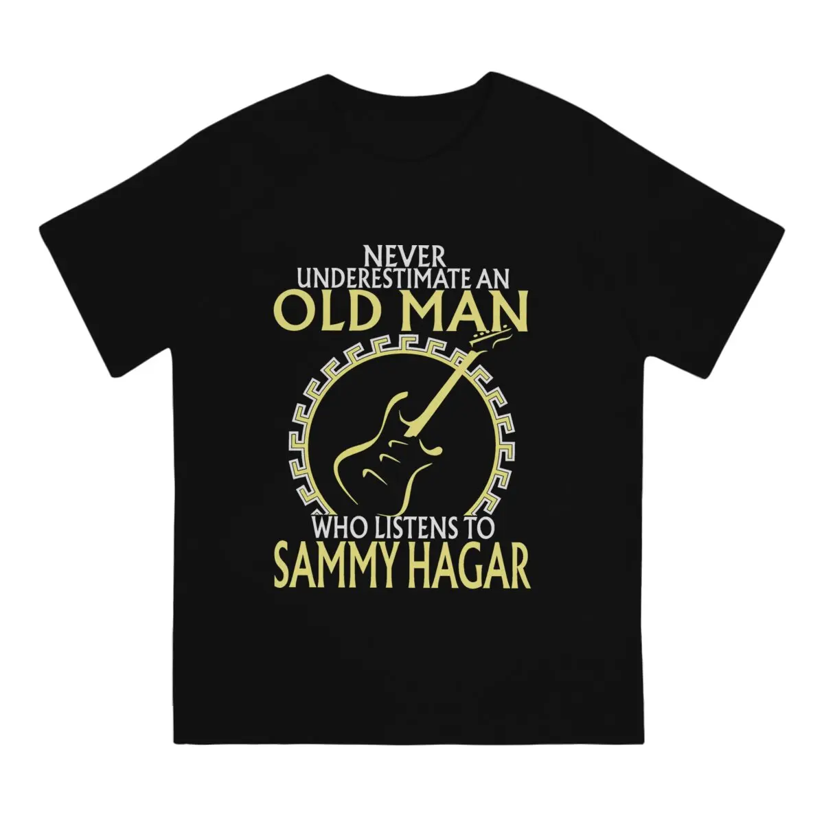 Vintage Listens To Sammy Hagar T-Shirts for Men O Neck Pure Cotton T Shirts Never Underestimate Inspirational Short Sleeve