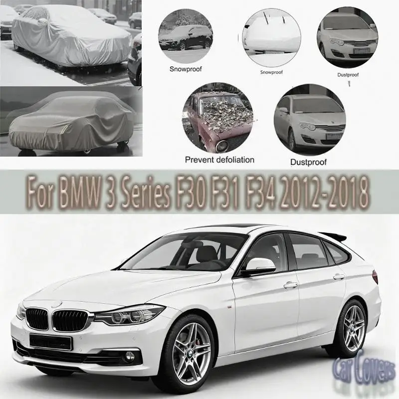 

For Outdoor Full for BMW 3 Series F30 F31 F34 2012 2018 2017 Snow Sunshade Waterproof Dustproof Car Covers