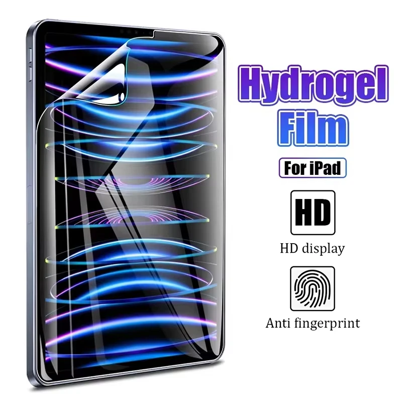 For 2024 iPad Air 11 13 M2 Pro 11 13 M4 Soft Hydrogel Film For iPad 10th 9.7 5 6th 10.5 10.2 7 8 9th Mini 4 5 6 Screen Protector