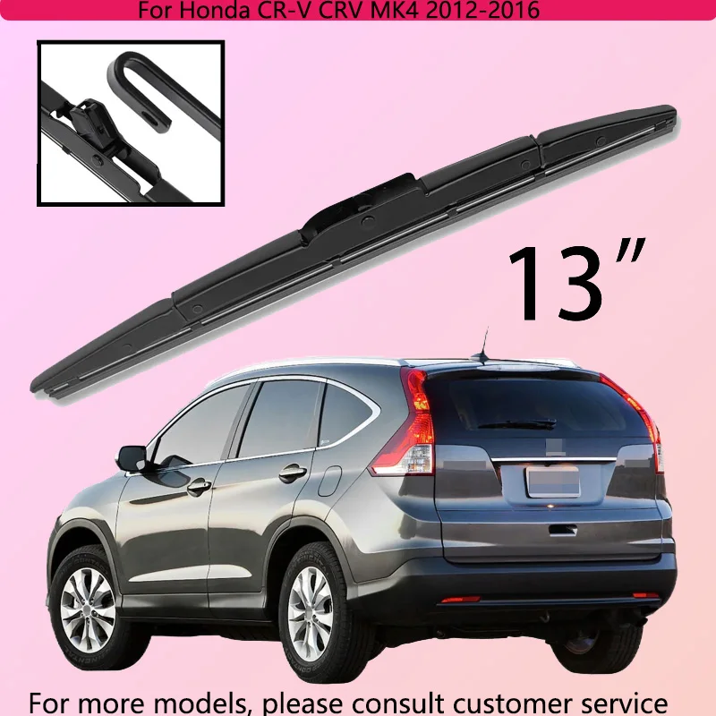 

For Honda CR-V CRV MK4 2012-2016 Car Accessories 13" Rear Windshield Windscreen Washer Wiper Blade