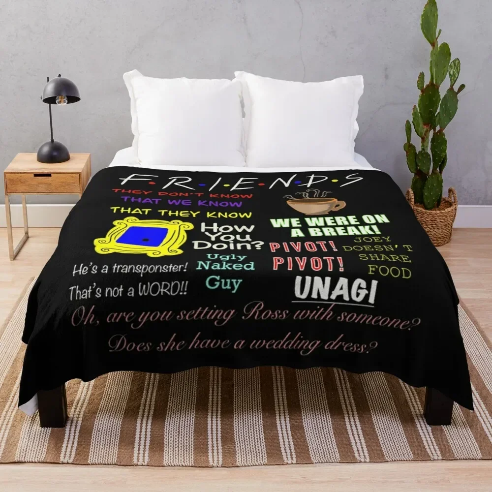

Friends Quotes Premium Throw Blanket for sofa heavy to sleep Nap Blankets