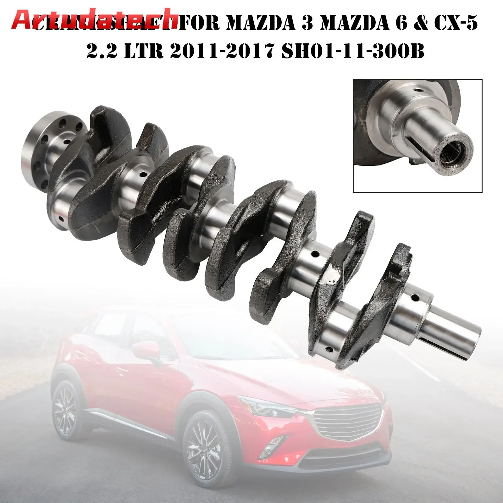 Artudatech Crankshaft For Mazda 3 Mazda 6 & CX-5 2.2 LTR 2011-2017 SH01-11-300B Car Accessories