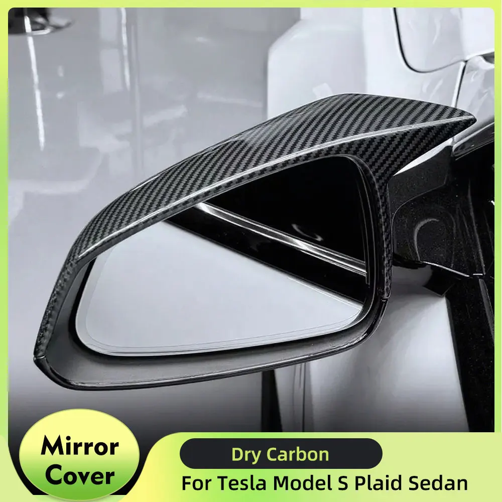 

Mirror Covers Rear View Caps For Tesla Model S Plaid Sedan 2021-2023 Side Mirror Caps Covers Shell Case Add On Dry Carbon