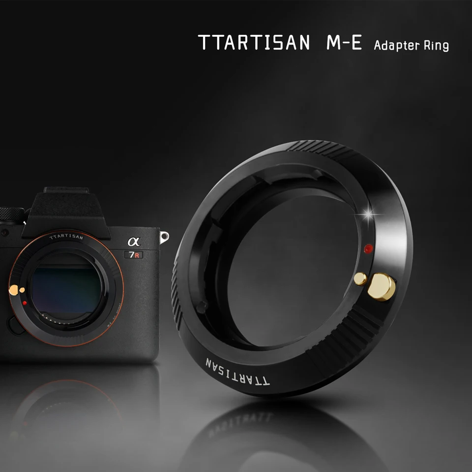 TTArtisan M-E Adapter Ring for Leica Voigtlander Zeiss M to Sony E-mount Mirrorless Camera Accessories A7RIII