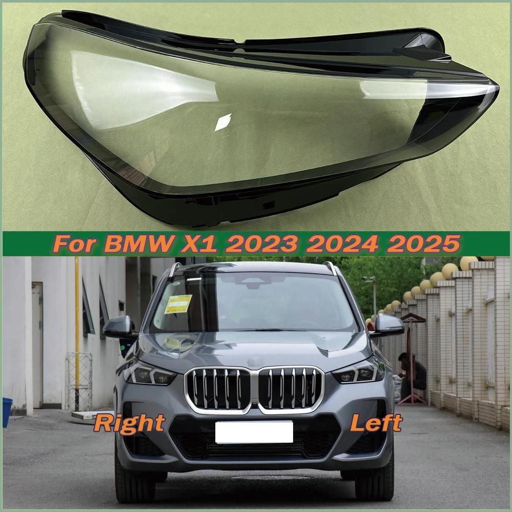 

For BMW X1 2023 2024 2025 Transparent Lampshade Front Headlight Shell Headlamp Cover Lens Plexiglass Auto Replacement Parts