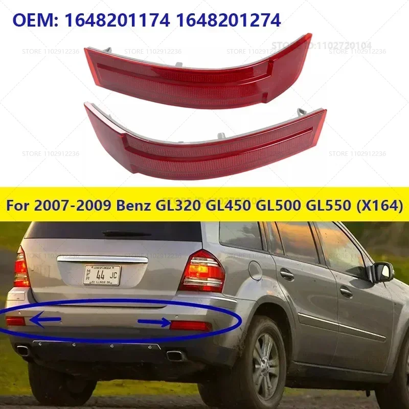 For 2007-2009 Mercedes-Benz GL320 GL450 GL500 GL550 (X164) Rear Bumper Reflector Light Signal Lamp 1648201174 1648201274