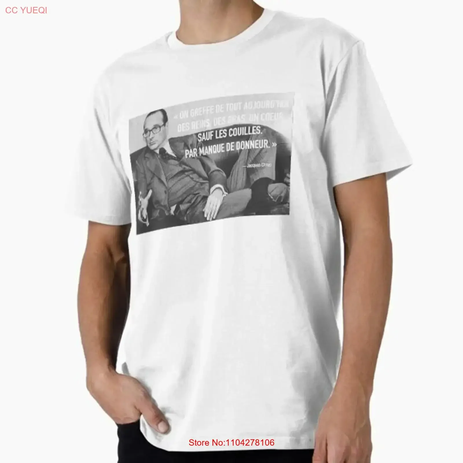 Jacques Chirac Quote French Swag Pr Made in USA Mens T Shirt S to 5XL vintage Washed Stretched fashion Versatile Slightly