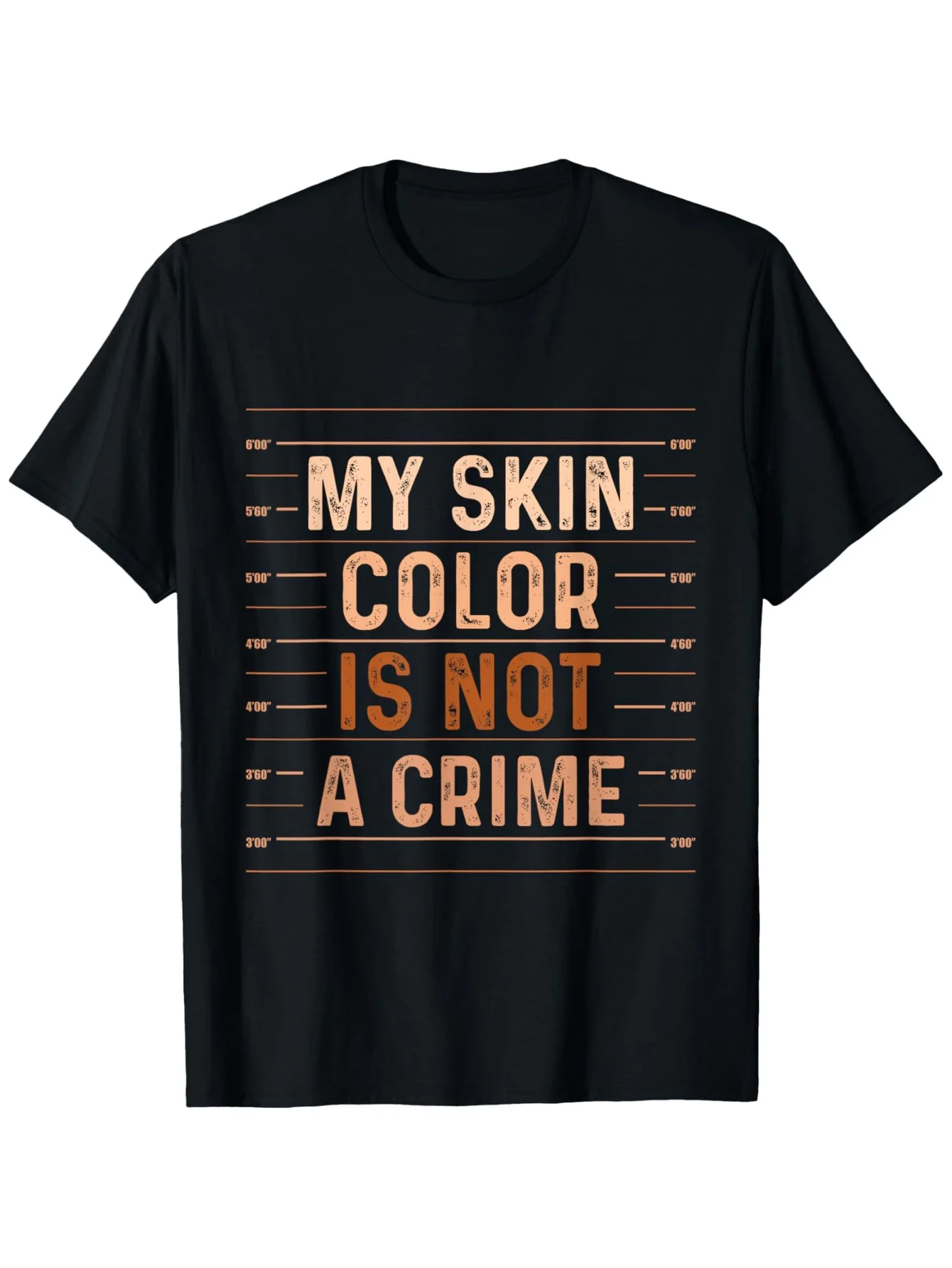 My Skin Color Is Not a Crime - Martin Luther King Day Black History T-Shirt