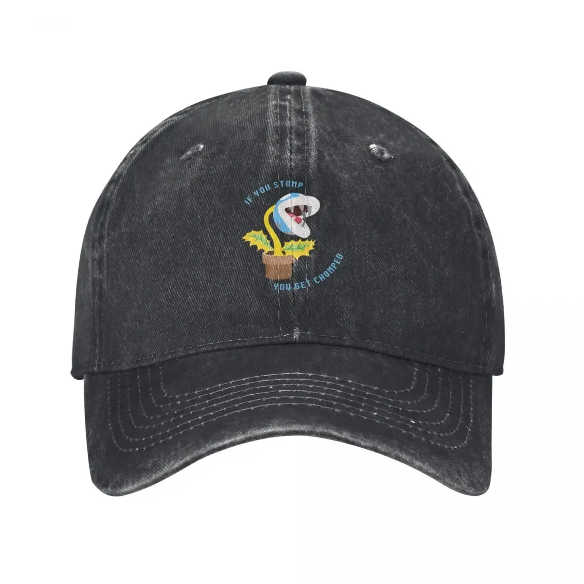 

Piranha Plant IF YOU STOMP, YOU GET CHOMPED - Blue Baseball Cap New Hat foam party Hat Girl Men's