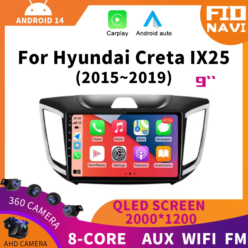 

Android 14 WIFI+4G BT Car Radio for Hyundai Creta IX25 2015-2019 Multimedia Player 2 Din Carplay Stereo Navigation GPS Head Unit