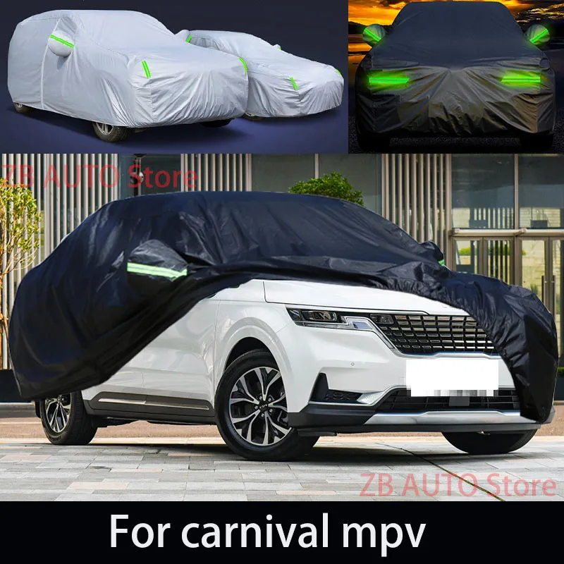 

For carnival mpv Outdoor Protection Full Car Covers Snow Cover Sunshade Waterproof Dustproof Exterior Car accessories