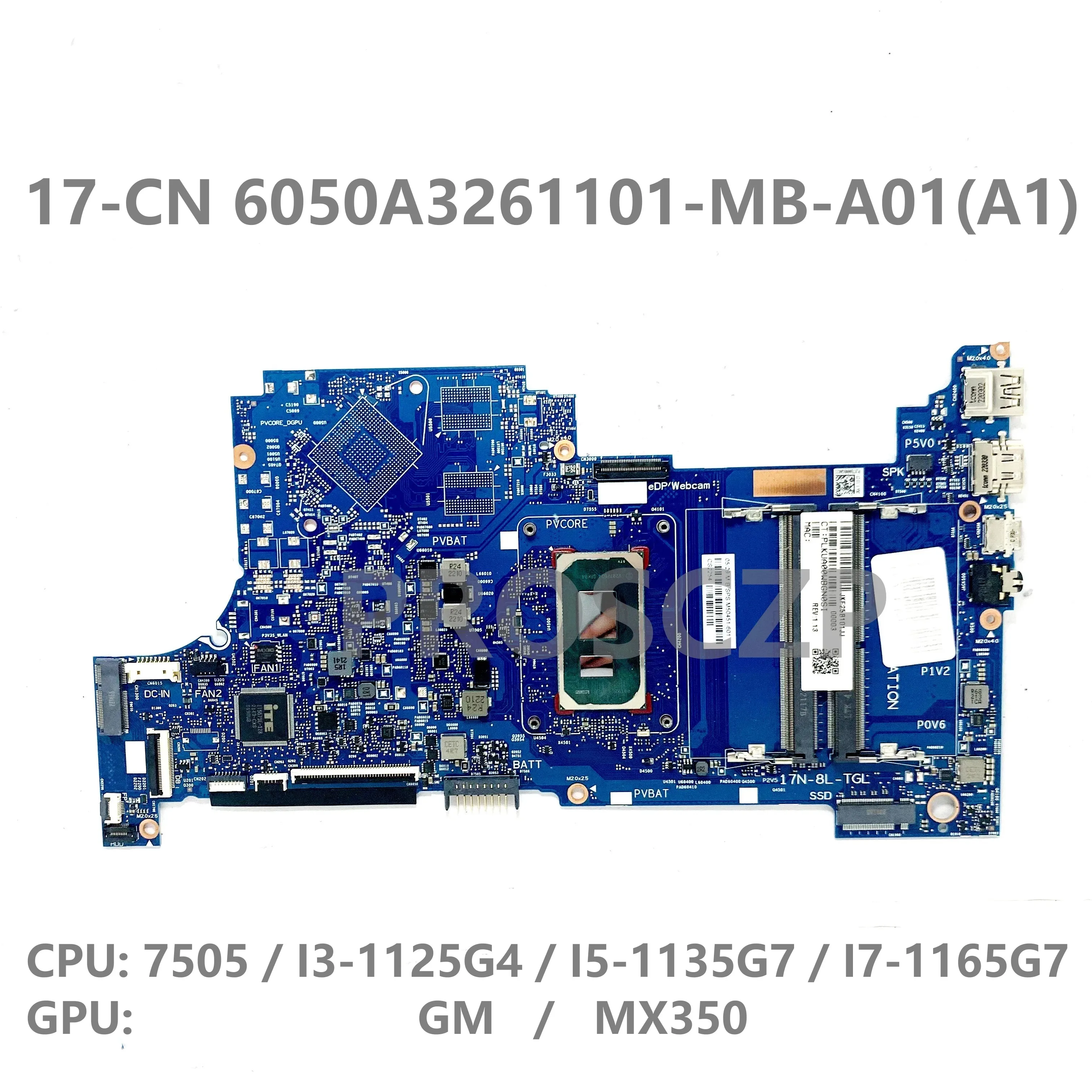

M50451-601 M50446-601 M50447-601 6050A3261101-MB-A01(A1) с 7505/I3/I5/I7 для HP 17-CN GM/MX350 100% Test