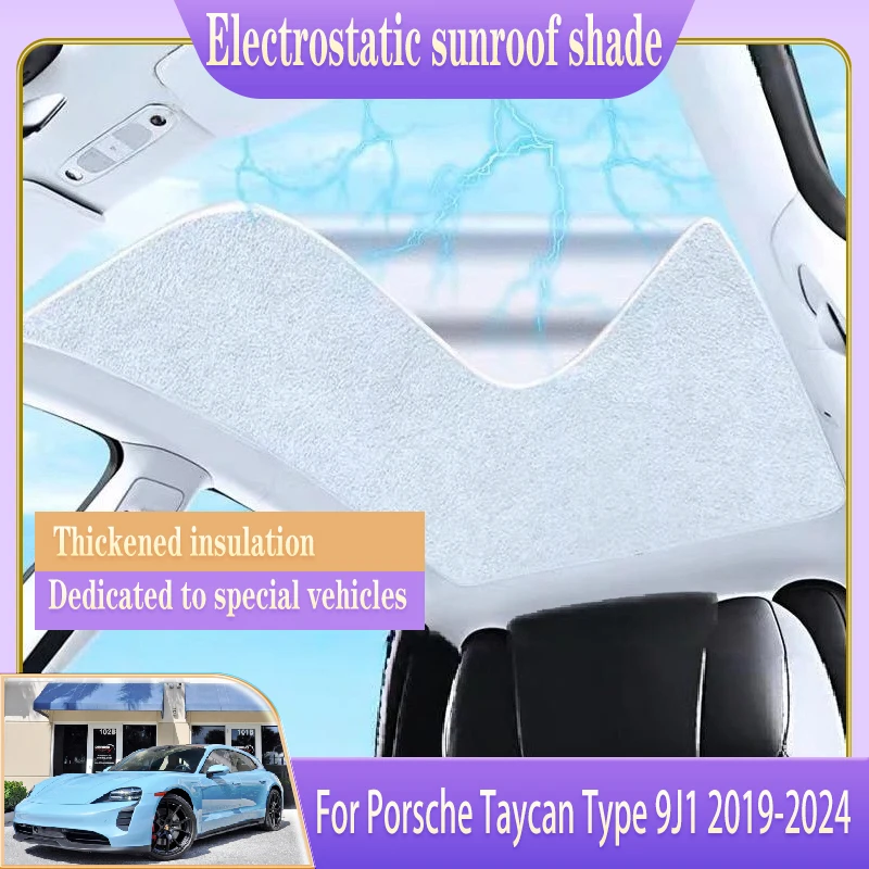 Car Roof Sunshade Fit For Porsche Taycan Type 9J1 2019-2024 Electrostatic Adsorption Sunroof Sunshade Skylight Auto Accessories