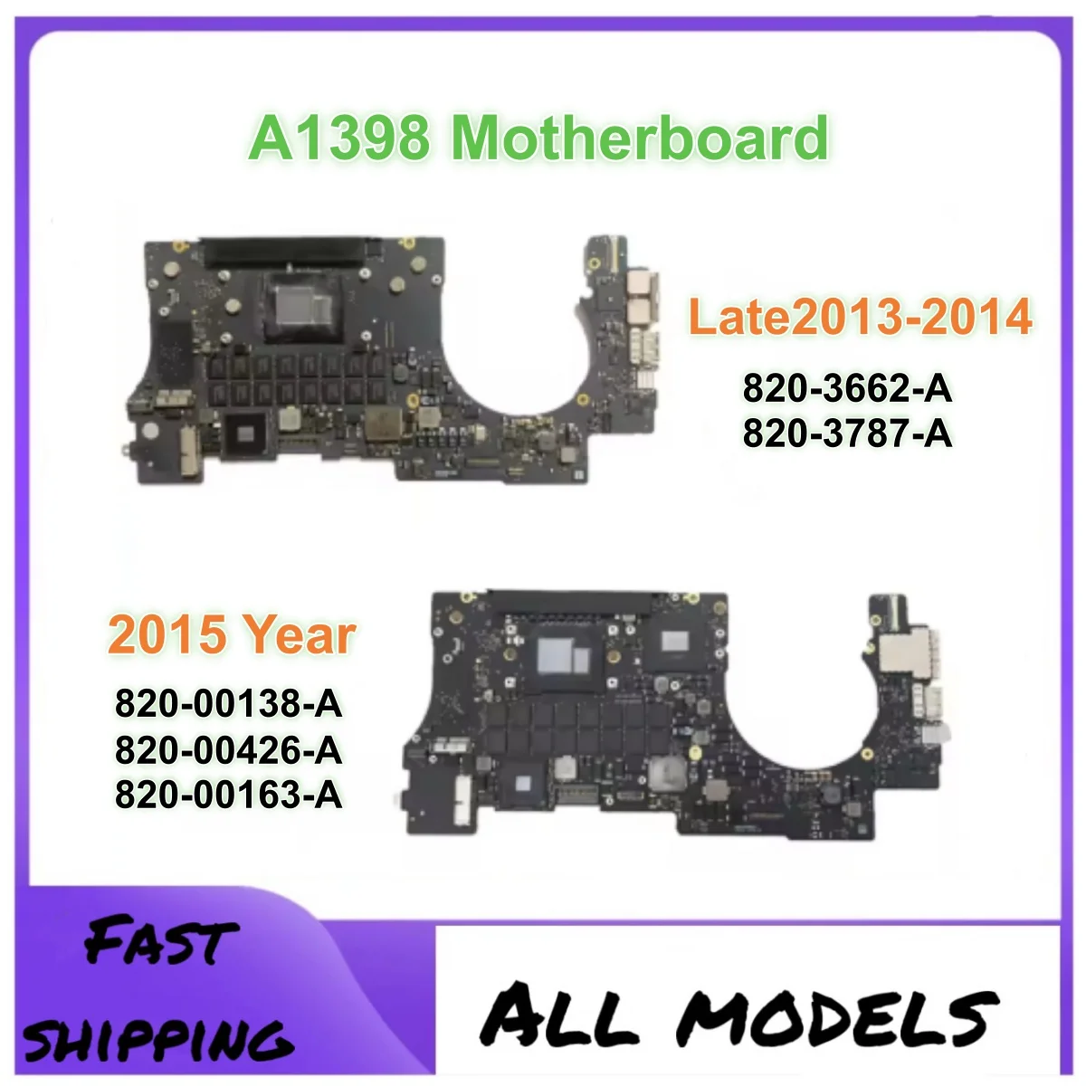 

Late2013 2014 2015 Year A1398 Motherboard For MacBook Pro Retina 15" A1398 Logic Board CPU i7 8GB 16GB