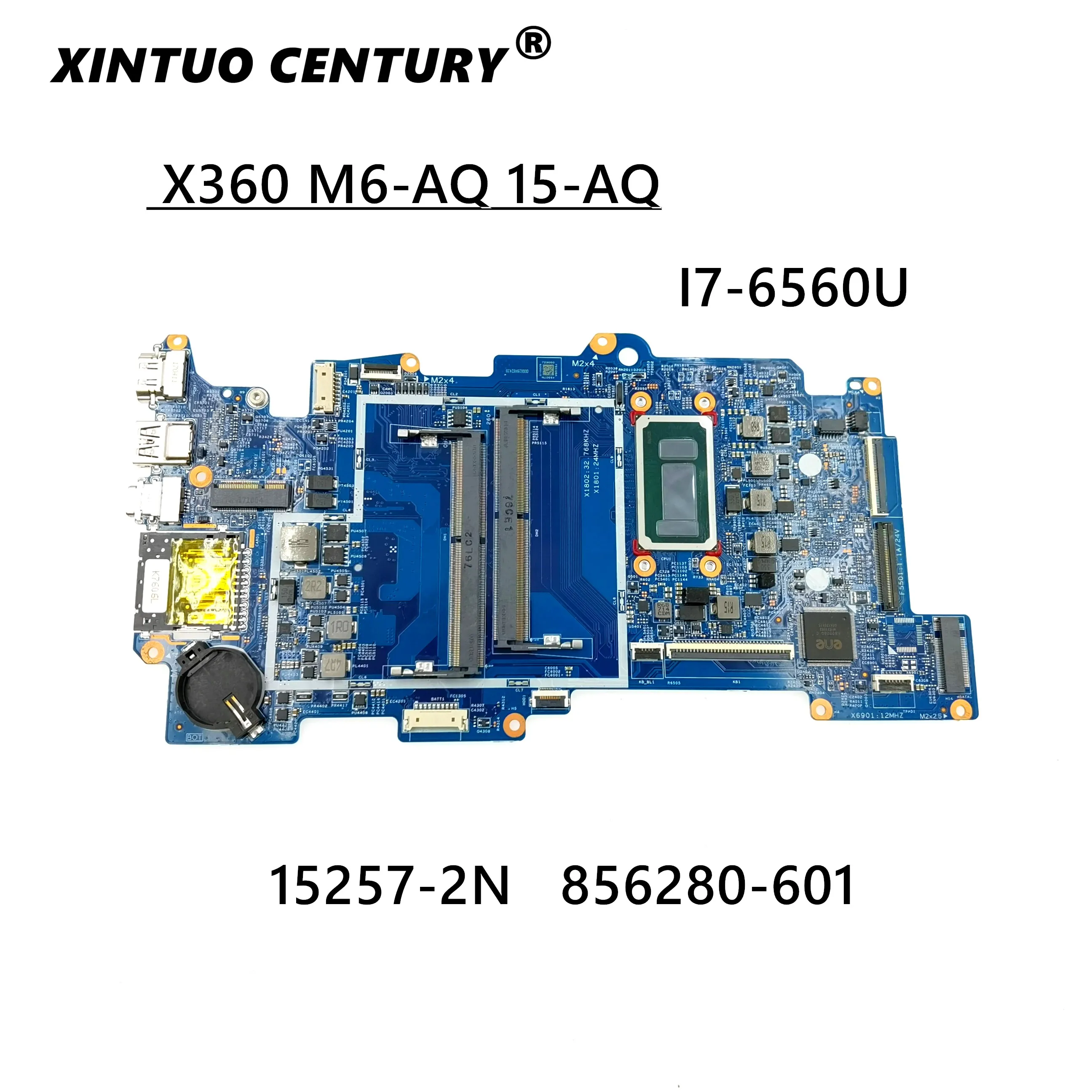 Para HP X360 M6 M6-AQ 15-AQ i7-6560U CPU Laptop Motherboard 856280-601 856280-001 15257-2N 448.07N07.002N 100% de trabalho