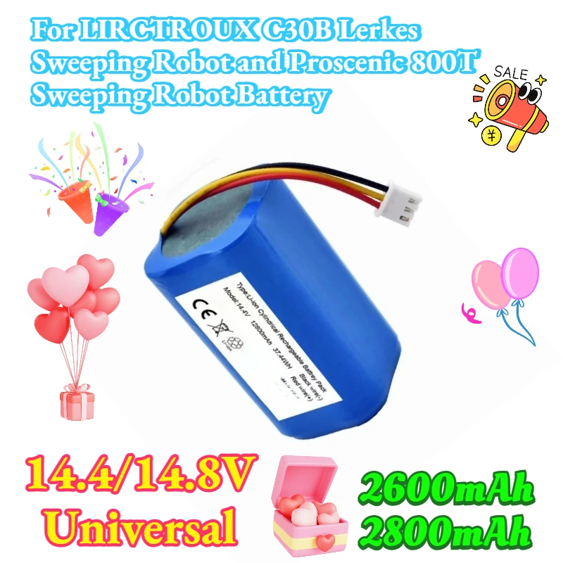 

14.4/14.8V Universal 2600mAh 2800mAh for LIRCTROUX C30B Lerkes Sweeping Robot and Proscenic 800T Sweeping Robot Battery