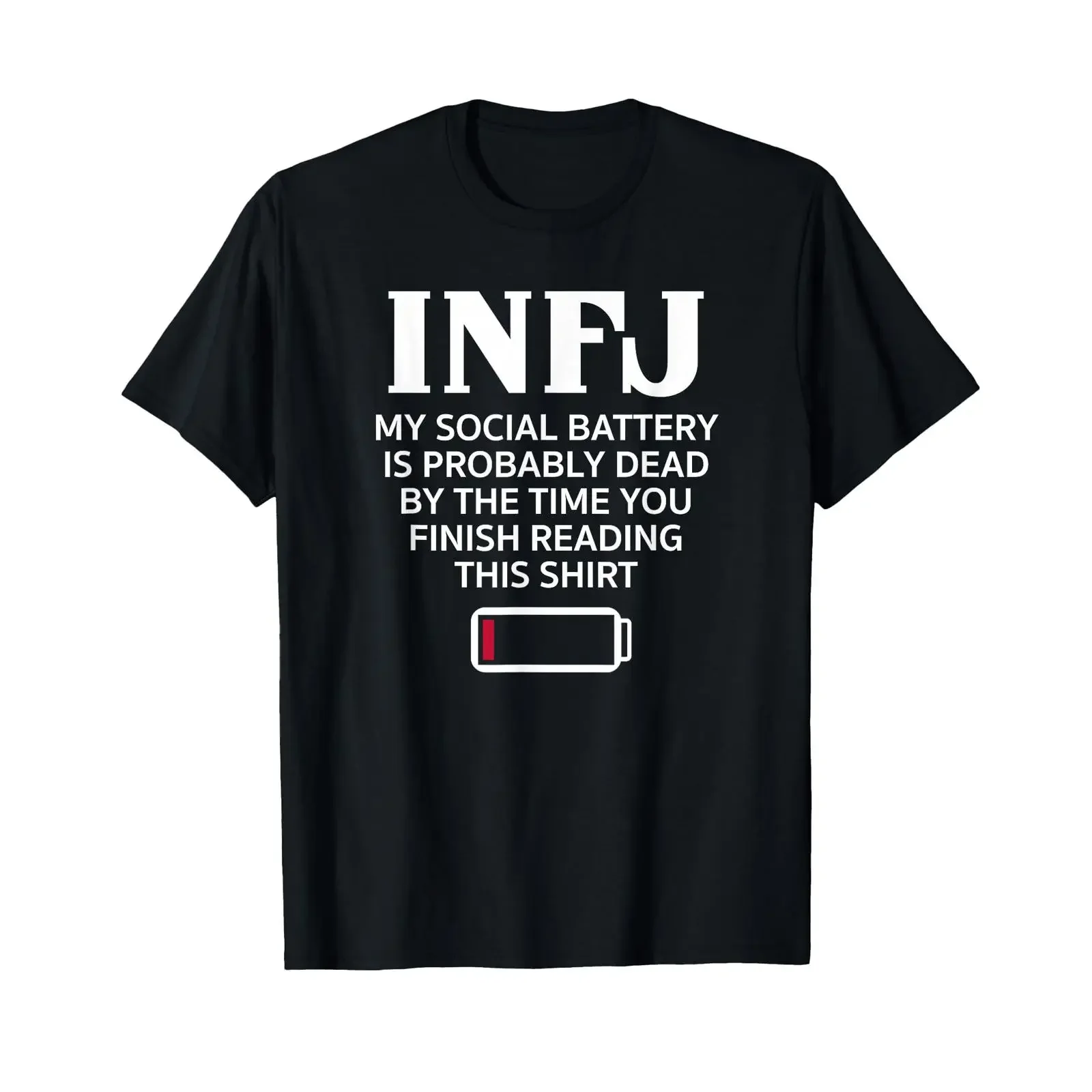 Funny INFJ Social Battery Introvert Intuitive Personality T Shirt vintage Washed streetwear homme Soft Breathable Stylish