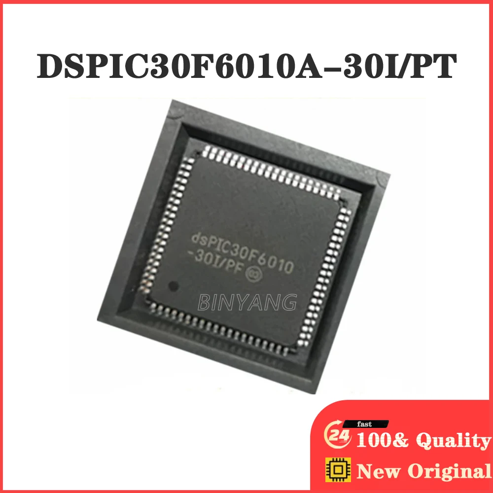 1pcs/lot DSPIC30F6010A-30I/PT DSPIC30F6010 TQFP80 New Original Stock IC Electronic Components