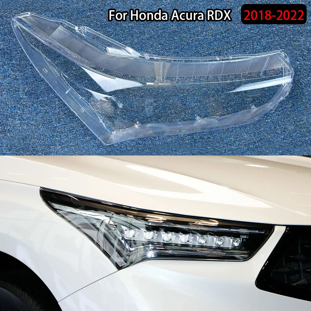 

For Honda Acura RDX 2018-2022 Headlights Shade Transparent Mask Cover Lens Lampshdade Headlamp Shell Plexiglass