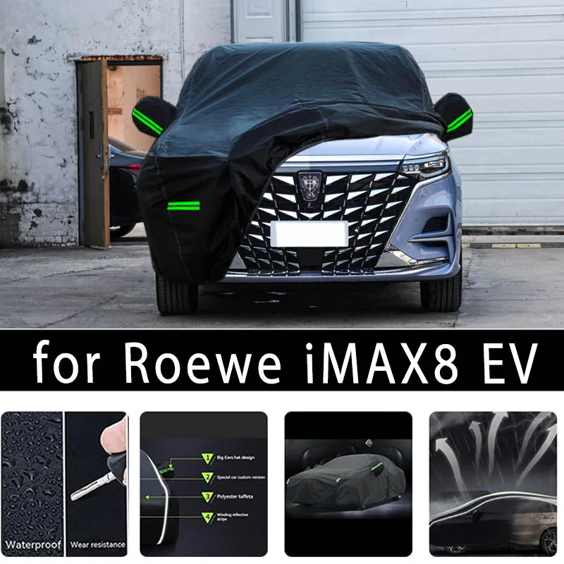 For Roewe iMAX8 EV Outdoor Protection Full Car Covers Snow Cover Sunshade Waterproof Dustproof Exterior Car accessories