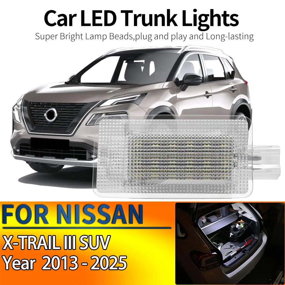 LED Luggage Trunk Cargo Lamps Luggage Compartment Lights Assembly For Nissan, X-TRAIL, T32_;t32r;t32rr (year 2013-2025) the car