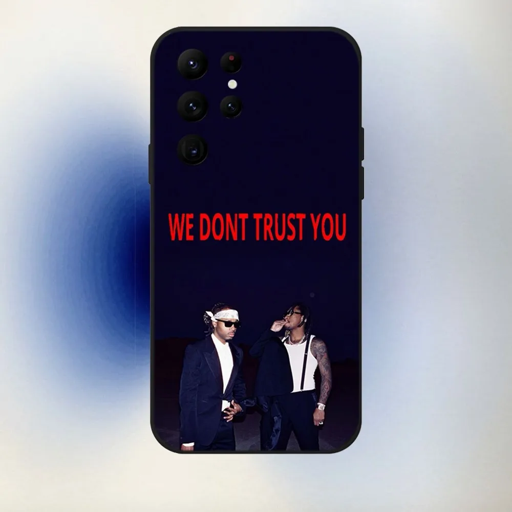 Rapper Future I NEVER LIKED YOU  Phone Case For Samsung S24,23,22,30,21,10,9,Ultra,Plus,Lite,FE,5G Black Soft Case image 2