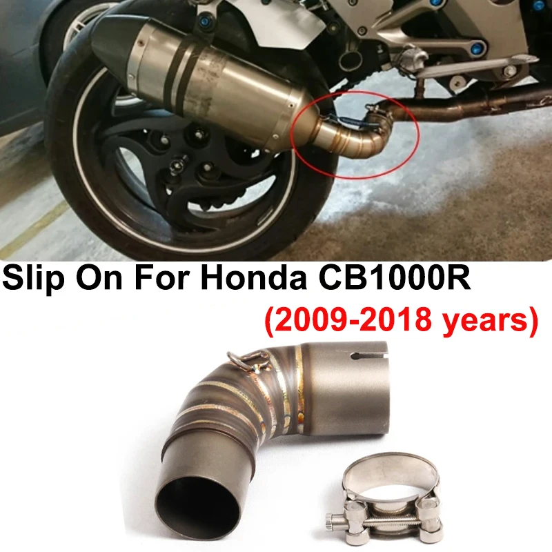 

Slip On For HONDA CB1000R CB 1000 R 2009 - 2018 Motorcycle Exhaust Middle Link Pipe Muffler Escape Stainless Steel 51MM Modify